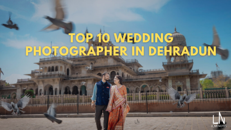 Read more about the article Top 10 Wedding Photographer in Dehradun – Find the best Photographer near you